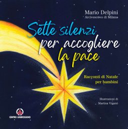 Copertina di 'Sette silenzi per accogliere la pace'