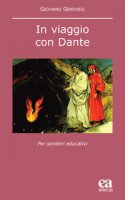 In viaggio con Dante. Per sentieri educativi - Genovesi Giovanni