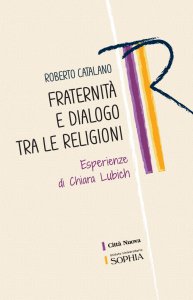 Copertina di 'Fraternit e dialogo tra le religioni'