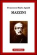 Mazzini - Agnoli Francesco M.