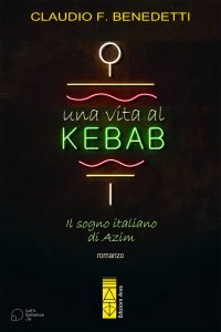 Copertina di 'Una vita al Kebab'
