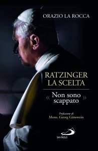 Copertina di 'Ratzinger, la scelta'