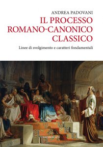 Copertina di 'Il processo romano-cattolico classico'