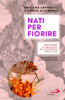 Nati per fiorire - Emiliano Antenucci, Alfredo Altomonte