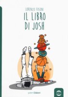Il libro di Josh - Fusoni Lorenzo