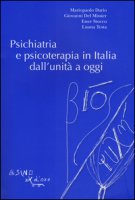 Psichiatria e psicoterapia in Italia dall'unit a oggi