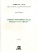 Leggi e disposizioni dello stato della Città del Vaticano - Corbellini Giorgio