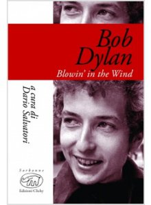 Copertina di 'Bob Dylan. Blowin' in the wind'