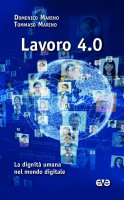 Lavoro 4.0 - Domenico Marino, Tommaso Marino