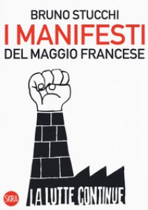 Copertina di 'I manifesti del maggio francese. Ediz. illustrata'