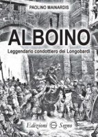 Alboino - Paolino Mainardis