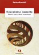Il paradosso coerente - Sandro Pandolfi