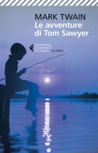Copertina di 'Le avventure di Tom Sawyer'