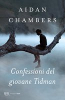 Confessioni del giovane Tidman - Chambers Aidan