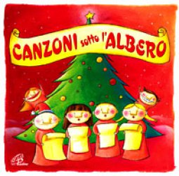 Canzoni Di Natale Moderne.Canzoni Sotto L Albero Aa Vv Cd Musica Natalizia Libreriadelsanto It