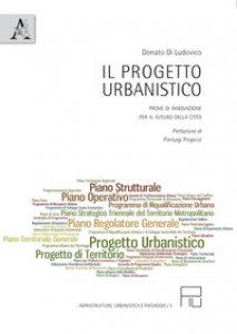 Copertina di 'Il progetto urbanistico. Prove di innovazione per il futuro della citt'