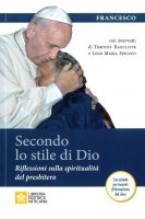 Secondo lo stile di Dio - Francesco (Jorge Mario Bergoglio)