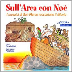 Copertina di 'Sull'arca con No. I mosaici di San Marco raccontano il diluvio'