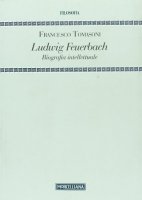 Ludwig Feuerbach - Tomasoni Francesco