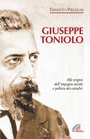 Giuseppe Toniolo - Preziosi Ernesto