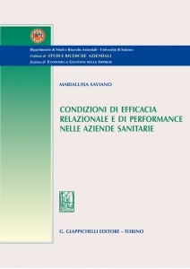 Copertina di 'Condizioni di efficacia relazionale e di performance nelle aziende sanitarie'