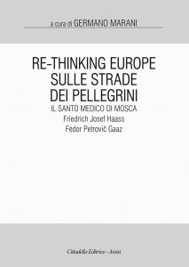 Copertina di 'Re thinking Europe sulle strade dei pellegrini'