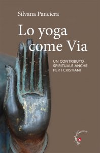 Copertina di 'Lo yoga come Via'