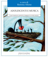 Adolescenti e musica - Romina Alfano