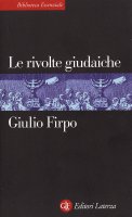 Le rivolte giudaiche - Giulio Firpo