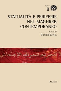 Copertina di 'Statualit e periferie nel Maghreb contemporaneo'