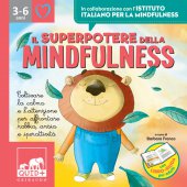 Il superpotere della mindfulness - Barbara Franco