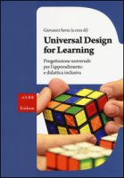 Universal Design for Learning. Progettazione universale per l'apprendimento per una  didattica inclusiva