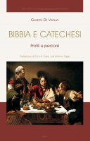 Bibbia e catechesi - Giuseppe De Virgilio