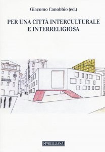 Copertina di 'Per una citt interculturale e interreligiosa'