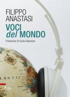 Voci del mondo - Filippo Anastasi