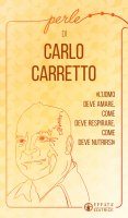 Perle di Carlo Carretto - Carlo Carretto