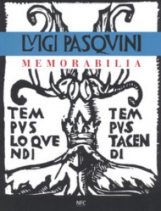 Copertina di 'Memorabilia. Luigi Pasquini. Ediz. a colori'