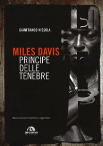 Copertina di 'Miles Davis. Principe delle tenebre'