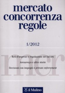 Copertina di 'Mercato concorrenza regole (2012)'