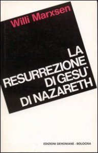 Copertina di 'La Resurrezione di Ges di Nazareth'