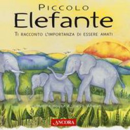 Copertina di 'Piccolo elefante. Ediz. a colori'