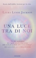 Una luce tra di noi - Laura Lynne Jackson