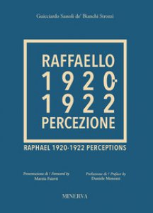Copertina di 'Raffaello 1920-1922. Percezione. Ediz. a colori'
