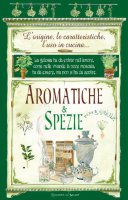 Aromatiche & spezie - Anastasia Zanoncelli