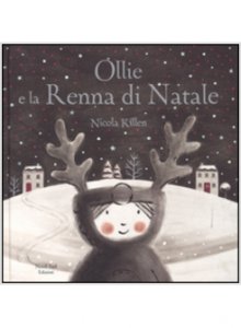 Copertina di 'Ollie e la renna di Natale'