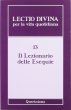 Lectio divina per la vita quotidiana [vol_13] /  Il Lezionario delle Esequie - Giorgio Zevini,  Pier Giordano Cabra