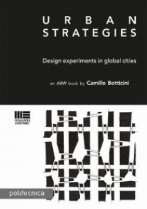 Copertina di 'Urban strategies. Design and experiments in global cities'