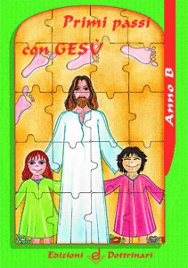 Copertina di 'Primi passi con Gesù. Anno B. Sussidio'