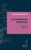 La Condizione disumana - Jacques Sommet