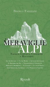 Copertina di 'Le meraviglie delle Alpi'
